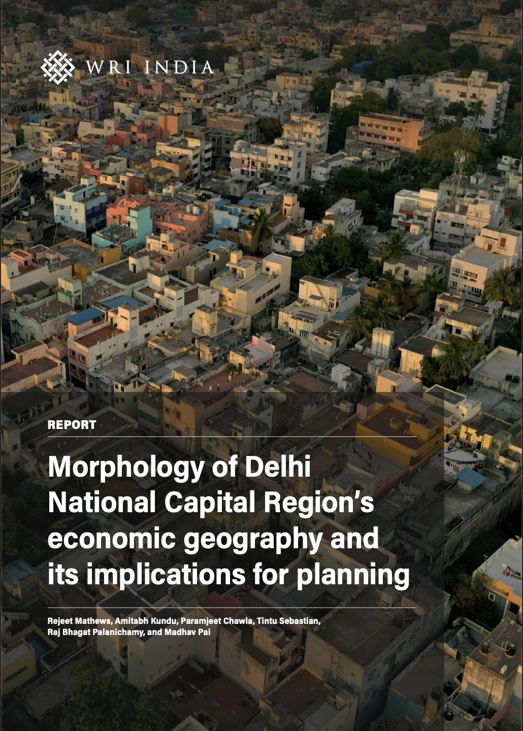 Morphology of Delhi National Capital Region’s